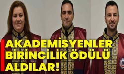 Akademisyenler birincilik ödülü aldılar!