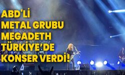 ABD'li metal grubu Megadeth, Türkiye’de konser verdi!