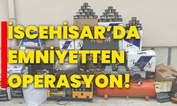 İscehisar’da Emniyetten Operasyon!