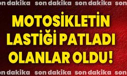 Motosikletin lastiği patladı olanlar oldu!