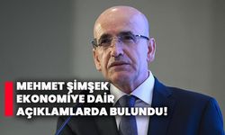 Mehmet Şimşek ekonomiye dair açıklamlarda bulundu!