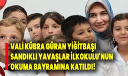 Vali Kübra Güran Yiğitbaşı Sandıklı Yavaşlar İlkokulu'nun okuma bayramına katıldı!