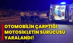 Otomobilin çarptığı motosikletin sürücüsü yaralandı!