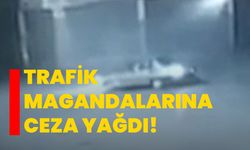 Trafik magandalarına ceza yağdı!