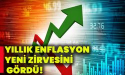 Yıllık enflasyon yeni zirvesini gördü!