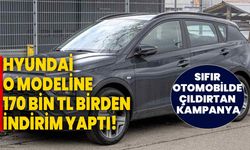 Hyundai o modeline 170 bin TL birden indirim yaptı! Sıfır otomobilde çıldırtan kampanya