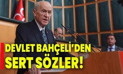 Devlet Bahçeli’den Sert Sözler