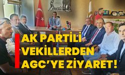 AK Partili Vekillerden AGC’ye ziyaret!