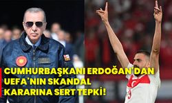 Cumhurbaşkanı Erdoğan'dan UEFA'nın skandal kararına sert tepki!