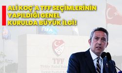 Ali Koç'a TFF seçimlerinin yapıldığı genel kurulda büyük ilgi!