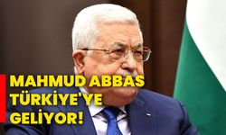 Mahmud Abbas Türkiye'ye geliyor!