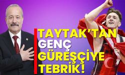 Taytak’tan genç güreşçiye tebrik!