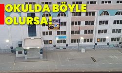 Okulda böyle olursa!