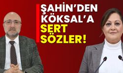 AK Parti İl Başkanı Şahin’den Başkan Köksal’a sert sözler!