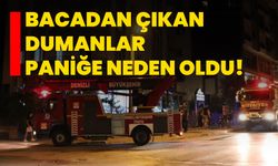 Bacadan çıkan dumanlar paniğe neden oldu!