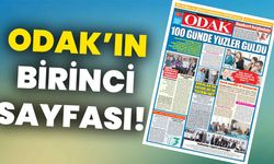 ODAK’ın birinci sayfası: “Yüz günde yüzler güldü”