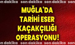 Muğla'da Tarihi Eser Kaçakçılığı Operasyonu!