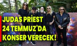 Judas Priest, 24 Temmuz'da konser verecek!