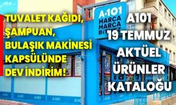 Tuvalet kağıdı, şampuan, bulaşık makinesi kapsülünde dev indirim! A101 19 Temmuz aktüel ürünler kataloğu