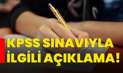 KPSS sınavıyla ilgili açıklama!