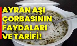 Ayran Aşı Çorbasının Faydaları ve Tarifi!