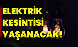 Eskişehir’de Elektrik Kesintisi Yaşanacak!