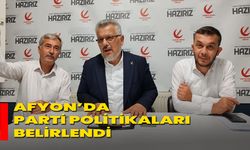 Afyon’da Parti Politikaları Belirlendi