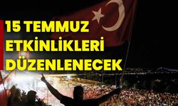 15 Temmuz'da Cumhurbaşkanlığı Külliyesi'nde anma etkinlikleri düzenlenecek