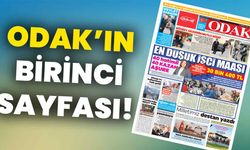 ODAK’ın birinci sayfası: “En düşük işçi maaşı 30 Bin 400 TL”