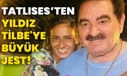 İbrahim Tatlıses’ten Yıldız Tilbe'ye büyük jest!