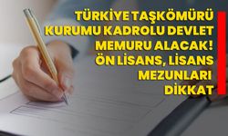 Türkiye Taşkömürü Kurumu kadrolu devlet memuru alacak! Ön lisans, lisans mezunları dikkat