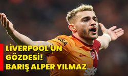 Liverpool'un Gözdesi: Barış Alper Yılmaz