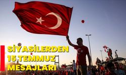 Siyasilerden 15 Temmuz Mesajları