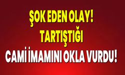 Şok Eden Olay! Tartıştığı Cami İmamını Okla Vurdu!