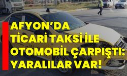 Afyon’da ticari taksi ile otomobilin çarpıştığı kazada 2 kişi yaralandı!