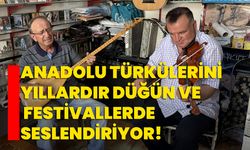 Anadolu türkülerini yıllardır düğün ve festivallerde seslendiriyor!