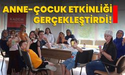 Anne-çocuk etkinliği gerçekleştirdi!