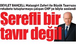 Bahçeli, Malazgirt Zaferi ile Büyük Taarruzu rekabete tutuşturmaya çalışan CHP’ye böyle seslendi