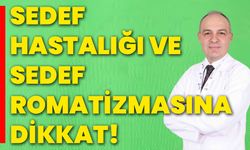 Sedef hastalığı ve sedef romatizmasına dikkat!