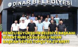 Denizli Büyükşehir Belediye Başkanı Bülent Nuri Çavuşoğlu'ndan Başkan Veysel Topçu'ya ziyaret!