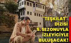 "Teşkilat" Dizisi 5. sezonuyla izleyiciyle buluşacak!