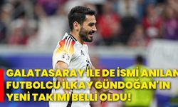 Galatasaray ile de ismi anılan futbolcu İlkay Gündoğan'ın yeni takımı belli oldu!