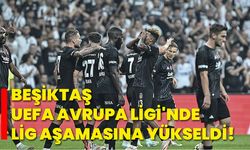 Beşiktaş, UEFA Avrupa Ligi'nde lig aşamasına yükseldi!