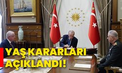 YAŞ kararları açıklandı!