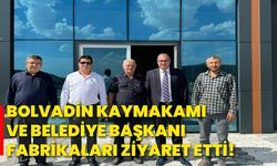 Bolvadin Kaymakamı ve belediye başkanı fabrikaları ziyaret etti!