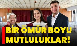 Bir ömür boyu mutluluklar!