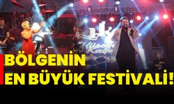 Bölgenin en büyük festivali!