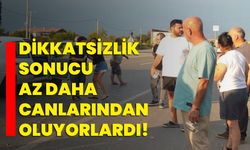 Dikkatsizlik sonucu az daha canlarından oluyorlardı!