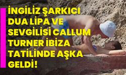 İngiliz Şarkıcı Dua Lipa ve Sevgilisi Callum Turner İbiza Tatilinde Aşka Geldi