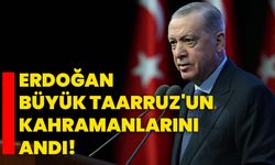 Cumhurbaşkanı Erdoğan Büyük Taarruz'un kahramanlarını andı!